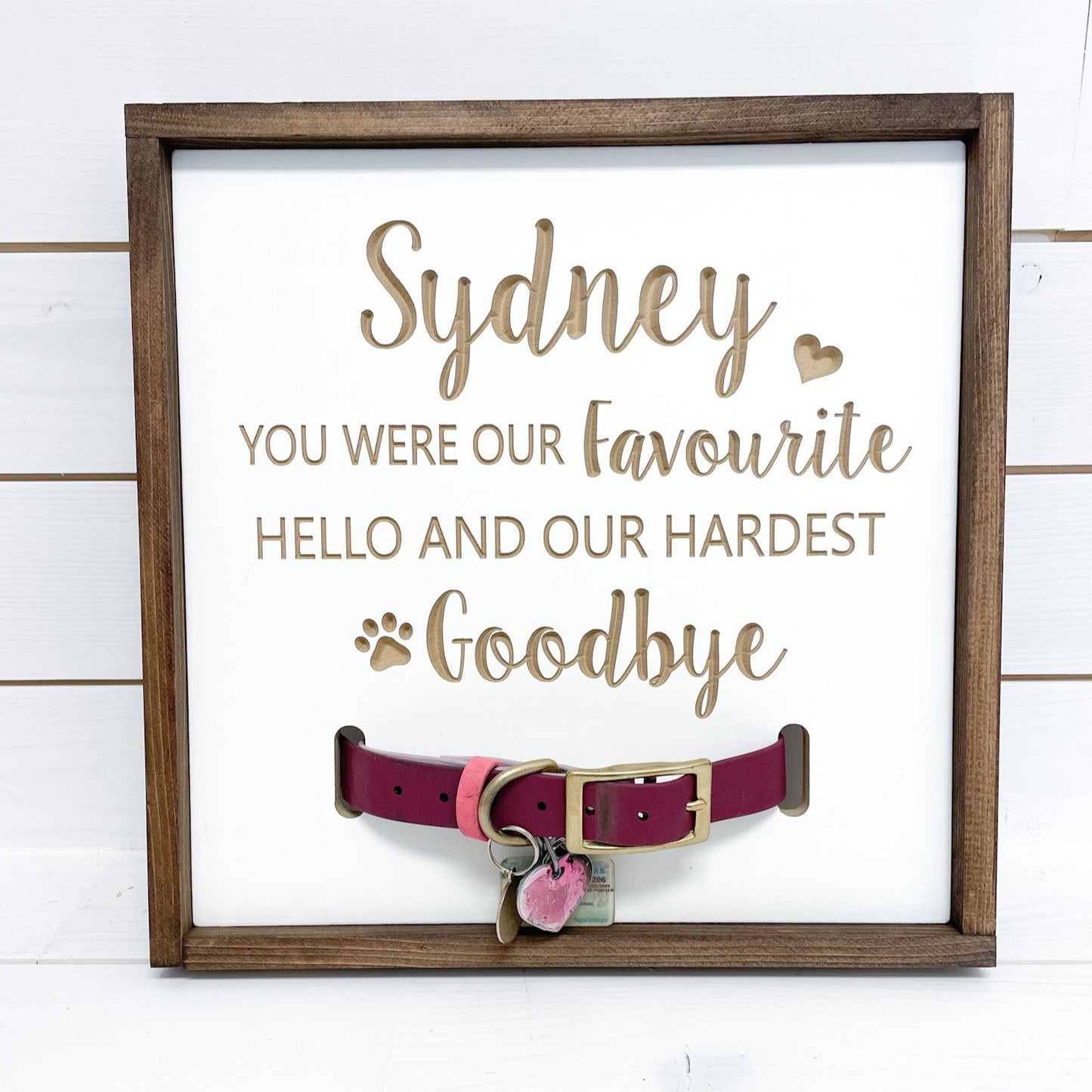 Our Favourite Hello Pet Memorial Sign