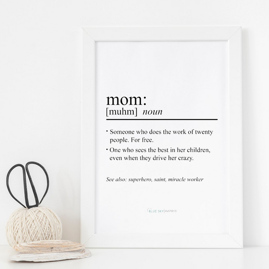 Def'n Mom Digital Print